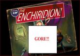 Read the notes! )THE ENCHIRIDIOM GORE!!