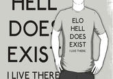0bc.jpg HELL D 28015 ELO HELL DOES EXIST I LIVE THERE I LIVE THER