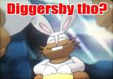Diggersby thO