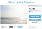 Bailey's Healthy Pregnancy COLORADO SPRINGS, co $2,035 r2o of 20k Raised by 15 people in 1 day Donate Now SHARE ON FACEBOOK gofundme Created September 9,2014 TOTAL SHARES f SHARE 130 E TWEET 47 M. Mauss