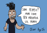 Youtuber Oliver Age 24 posted a professionally drawn image of Sam Pepper.