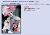 Anonymous 09/28/14 (Sun) 03:30:18 No.7982 8061 File (hide): 1411867818102.ipg (69.61 KB, 419x634, 419:634, 1304606991106.jpg) >>7902 Calm down Anon, it's ok. Carnivale is here.