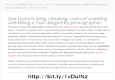 Posted by Edward Clint on Oct 4,2014 in featured, Featured Inc, Skeptic Ink News and Report, skepticism 60 comments Zoe Quinn's lying, cheating, claim of stabbing and killing a man alleged by photographer This post is about the Gamergate controversy (read about it here), and specifically about Zoe Quinn. I identify as a gamer, but I have not previously weighed in on the subject. Today I will, to republish the account that photographer Mallorie Nasrallah posted to her Facebook page yesterday. While I ordinarily eschew the impulse to "call out" supposed moral transgressors because the tactic is abused by crass new media / blogger narcissists, it is sometimes appropriate, particularly when there is hard evidence in hand. I think that gamers and the gaming press should know all the relevant information available about the person fespenstele now widely known due to Gamergate [edited for clarity]. Mallorie's allegations are her own and not those of myself or Skeptic Ink. Republished with permission. Link to original. Full disclosure: Mallorie Nasrallah is a friend of mine [Edit] To add, as some have pointed out, the Gamergate controversy itself is complex and currently centers around issues of journalistic propriety, general problems of sexism and harassment as covered in the wiki link provided above, and not around Quinn. http: //bit.ly/1vDulNz Ukraine text font