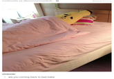 continuants; afternoonsnoozebutt...。 Source: I-u-n-e ultralorde: are you coming back to bed babe bed sheet furniture bed mattress bed frame duvet cover product textile pillow couch