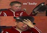 m'lady