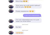 Morninge Your pics so cute and it attract me to you Pretty awesome I am not interested. I'm not interested too I'm just wast my time bitch Just now! So fat Just now!