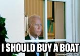 SHOULDBUY A BOAT memegeneratores
