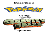 Describe a using ISNED 掌 quotes Pokémon X and Y Pokémon Sun and Moon Pokémon Adventures text font logo