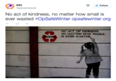PPI @ppinternational Follow ever wasted #0pSafeWinter opsafew.nter.org NO MAT TIER HOW SMAL IS EVIER WASTED