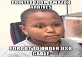 PRINTER FROM ARRIVES AMAZON FORGOT TOORDER USB riemegenerator.rie