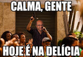 http://55ch.org/b/src/1423661218277.jpg CALMA, GENTE HOIEE NA DELíCIA