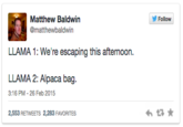 "source":https://twitter.com/matthewbaldwin/status/571041178168111104
