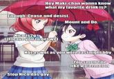 Nico das gay Hey Maki-chan wanna know what my favorite drink is? Enough. Cease and desist. Mount and Do. Nicofis2g lleave youto getwe 0 Notaswet as you were lastnighth ousimelltine Ike watermeion Stop Nicodasgay