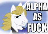 ALPHA AS F---