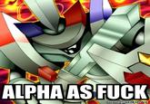 ALPHAAS F--- memegenerator.es