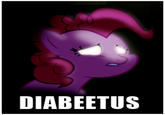 pony diabetes DIABEETUS