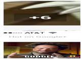+6 0o AT&T Hot on Google+ GOOH