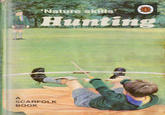 Nature skills Hunting SCARFOLK BOOK