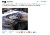 な 塩Follow Jojowiki @Arachnera STOLE SOME N----- WAIFU#Baltimore #BaltimoreRiots #BaltimoreLootCrew RETWEETS FAVORITES 7:17 PM-27 Apr 2015