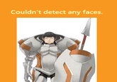 Couldn't detect any faces