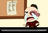 Honor Students AangMeng Arula Pipsqueak The Duke Smellerbee Hahm Sokka Song Jin Katara Toph Koko Ty Lee Longshot Yue C. "HONOOOOOOOOOOOOOOOOOOORRRR!!!!"