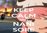 KEEP CALM Ni SORE AND