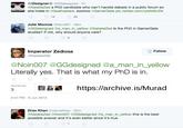 ☆Designer☆ @GGdesigned. I h NatalieZed a PhD candidate who can't handle debate in a public forum so -she hides in #Deatheaters. boohoo #GamerGate pic.twitter.com/rylsfo9nZN [] 14 Julie Monroe @Noin007 48m @GGdesigned @a man_in_yellow @NatalieZed Is the PhD in GamerGate studies? If not, why should anyone care? Imperator Zediosa @NatalieZed Follow @Noin007 @GGdesigned @a_man_in_yellow Literally yes. That is what my PhD is in. FAVORITES 側蝨翩 https://archive.is/Murad 3 2:47 PM -6 Jun 2015 Khan @ lairuge(nan aodesigned aman, In yellow this is @NatalieZed @Noin007 GGdesigned @a man_in_ yellow this is the best possible answer and it's even better since it's true text web page font line