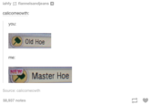 ahfy flannelsandjeans calicomeowth: you: Old Hoe me Master Hoe Source: calicomeowth 58,937 notes