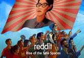 Rise of the Safe Spaces