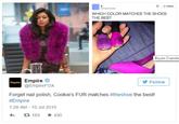 "으 Follow WHICH COLOR MATCHES THE SHOES THE BEST Bryan Cransto Empire @EmpireFOX Follow Forget nail polish, Cookie's FUR matches #theshoe the best! #Empire 1:28 AM 10 Jul 2015 165 ★ 430 Taraji P. Henson Cookie Lyon Empire Lucious Lyon purple violet