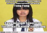 Dulusaya susah tumbuhrambun Setela hsava berobatkeklinik Tong Fang Sava men adi' Sepertiln Terimakasih Klinik Tong Fang 1CAK.COM/75098