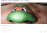 Tattoos That Might Get You Fired officialfrenchtoast might So there's hope for me 73,950 notes