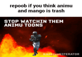repoob if you think animu and mango is trash STOP WATCHIN THEM ANIMU TOONS #maddenGIFERATOR