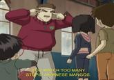 YOU WATCH TOO MANY STUPID JAPANESE MANGOS.