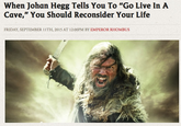 Here is the link to the original article: http://www.metalsucks.net/2015/09/11/johan-hegg-tells-go-live-cave-reconsider-life/ 