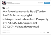jaanfe's post "Source":http://rebs-bebs.tumblr.com/post/129019245138/my-favorite-color-is-red-taylor-swift-no