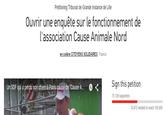 "Change.org Page":https://www.change.org/p/tribunal-de-grande-instance-de-lille-ouvrir-une-enqu%C3%AAte-sur-le-fonctionnement-de-l-association-cause-animale-nord?recruiter=318040759&utm_campaign=share_twitter_responsive&utm_medium=twitter&utm_source=share_sponsor