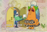 P KNOCK ON DOOR 1 IM HERE TO BLACKMAIL YOU