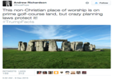 な 왔 Follow Andrew Richardson ExcelPope This non-Christian place of worship is on prime golf-course land, but crazy planning laws protect it! #Trump Facts RETWEETS LIKES 169 212 5:32 AM-9 Dec 2015