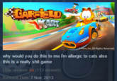 nc. All Rights Reserved this is a really s--- game User reviews: no (113 reviews) elea Date: 7 Nov, 2013
