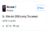 "Source":https://twitter.com/nickjonas/status/690263916316721152