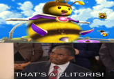 That's a clitoris! THAT'SACLITORIS!