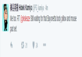 神谷英樹Hideki Kamiya OPG-kamiya . 4m Me too. RT @pksleaze Still waiting for that Bayonetta body pillow and mouse pad set. 21 24