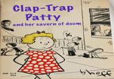 Clap-Trap Patty and her cavern of doom 旻, WW 519 40g