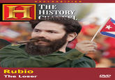 DECLASSIFIE D THE HISTORY Rubio The Loser DP