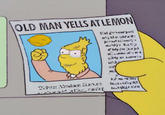 OLD MAN YELLSATLEMON Grampa Simpson cartoon text yellow mammal vertebrate comics fiction fictional character
