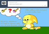 Just Ask Zynyz! - Favorite Color Zynyz the Kacheek is asked what her favorite color is, and she can't seem to choose between yellow and pink.
Image from Tumblr – http://ask-zynyz-the-kacheek.tumblr.com/post/144126105128