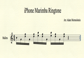 iPhone Marimba Ringtone Arr. Adam Mormolstein Mallets