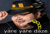 yare yare daze
