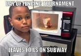 DAY OF FENCING TOURNAMENT EAVES FOILS ON SUBWAY